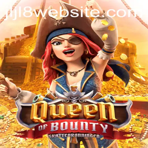 Queen of Bounty: Adventure Awaits in the Gaming Realm with JLJL8